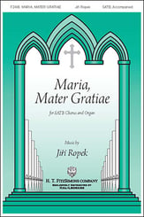Maria, Mater Gratiae SATB choral sheet music cover